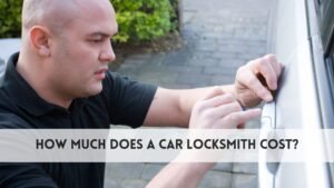 How much does a car locksmith cost